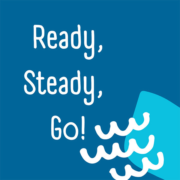 OPEN CALL: Ready Steady Go! 